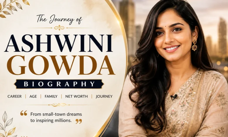 Ashwini Gowda Biography