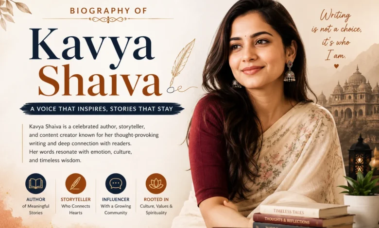 Kavya Shaiva Biography